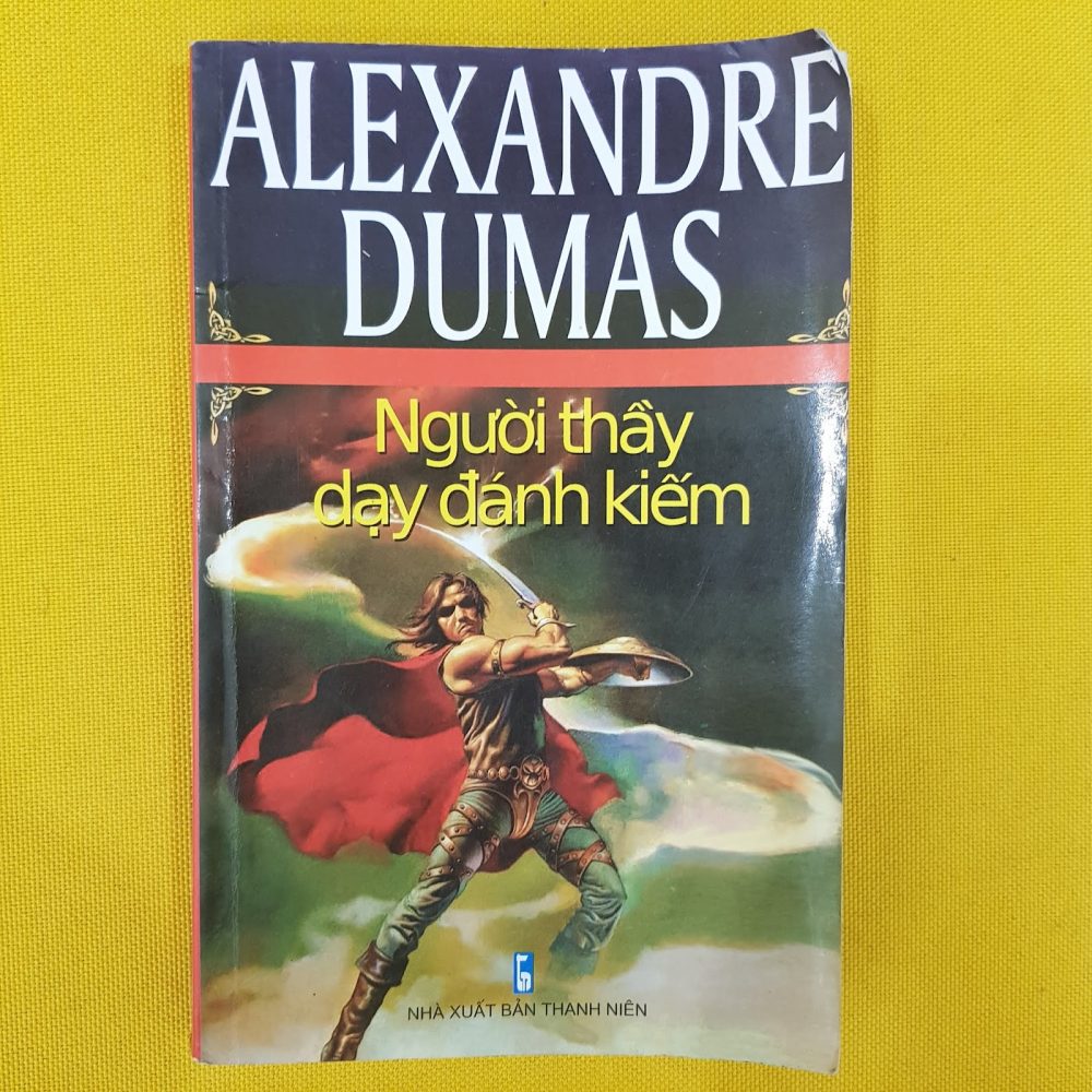 Người Thầy Dạy Đánh Kiếm - Alexandre Dumas
