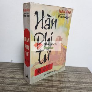 Hàn Phi Tử (Người dịch: Phan Ngọc)