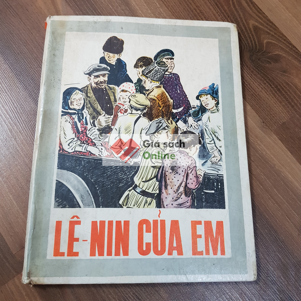 Lê Nin của em (bìa cứng Kim Đồng XB 1980)