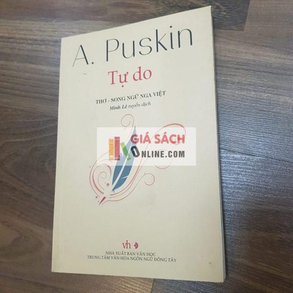 Tập thơ song ngữ Tự do - Alexander Pushkin