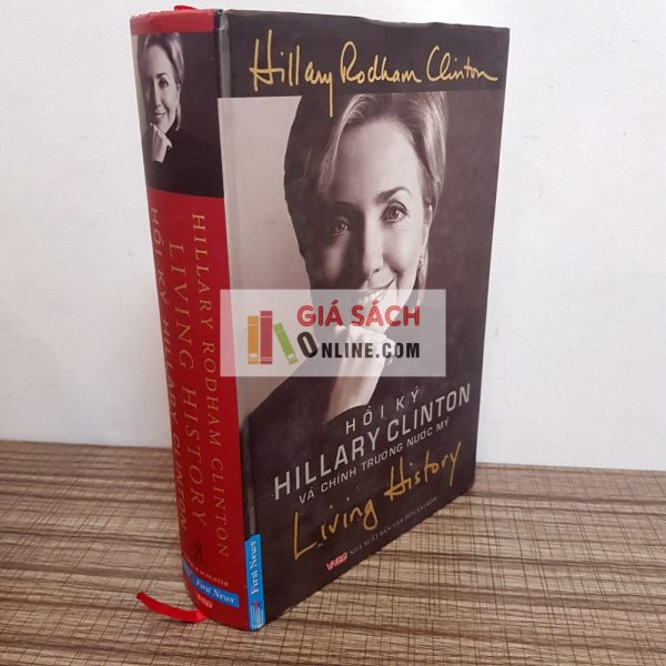 Living history hoi ky hillary clinton