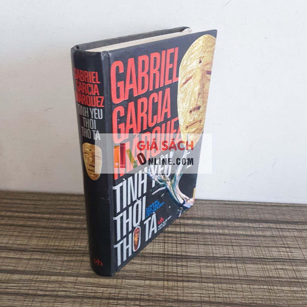 Tình Yêu Thời Thổ Tả – Gabriel Garcia Marquez