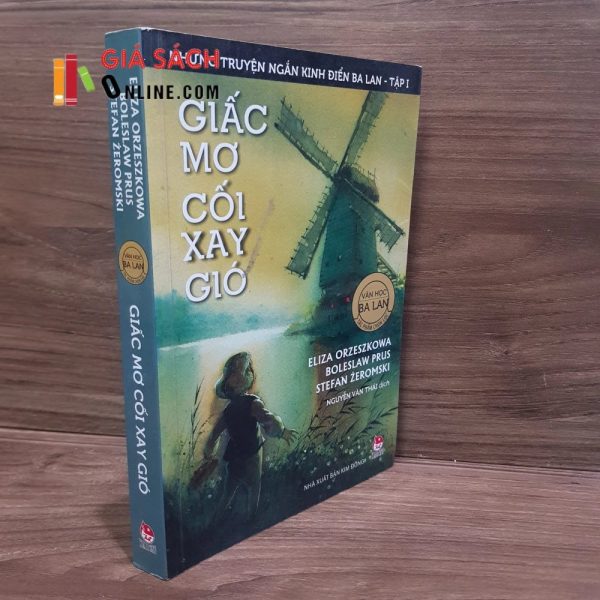 Giấc mơ cối xay gió - Eliza Oreszkowa