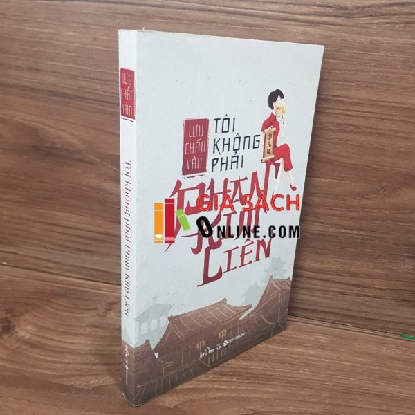Tôi Không Phải Phan Kim Liên - Lưu Chấn Vân