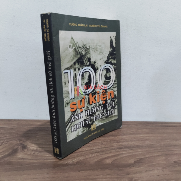Sách 100 sự kiện ảnh hưởng đến lịch sử thế giới