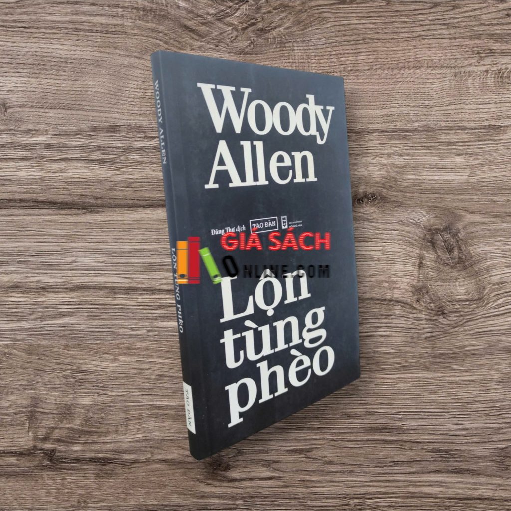 lon tung pheo woody allen