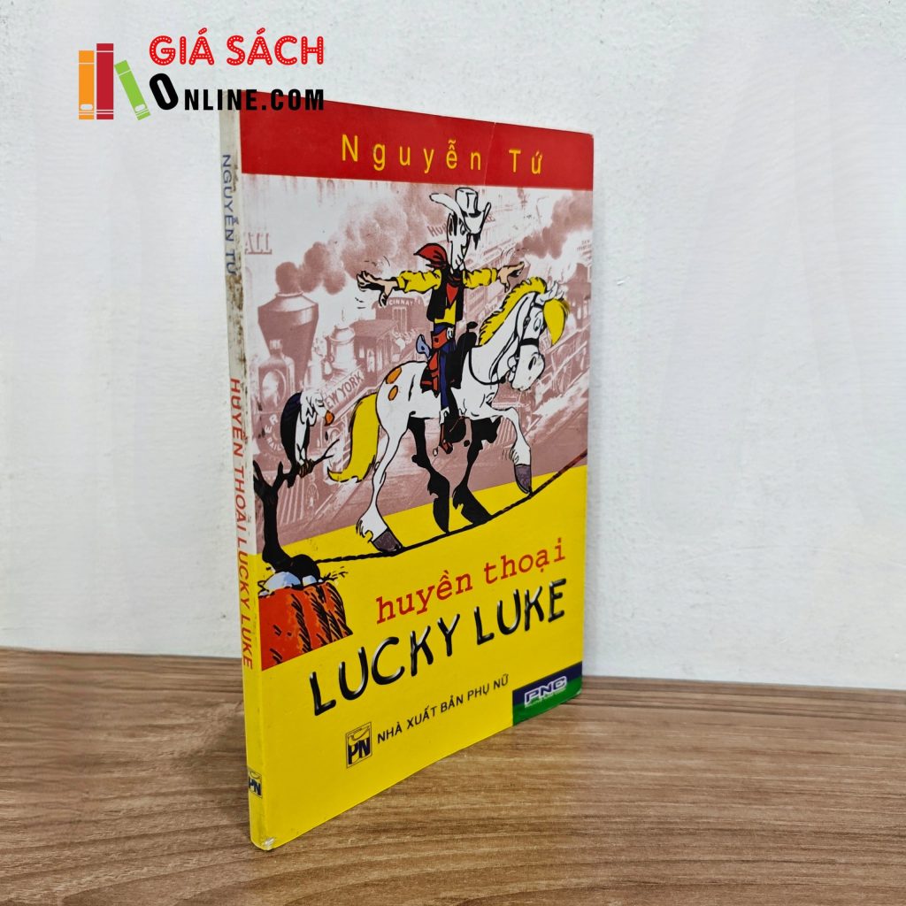 Huyền thoại Lucky Luke – Nguyễn Tứ