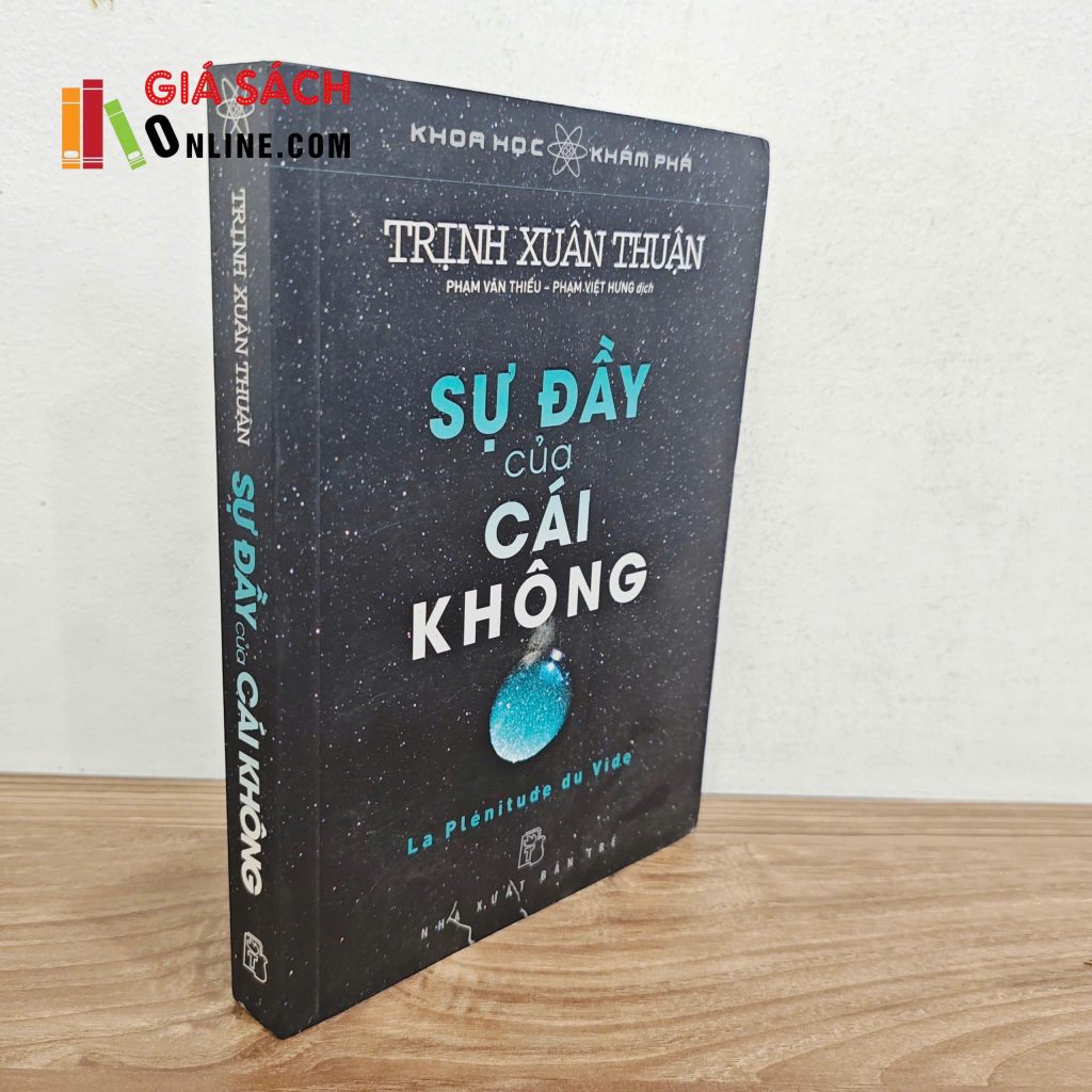 Sự Đầy của Cái Không – Trịnh Xuân Thuận