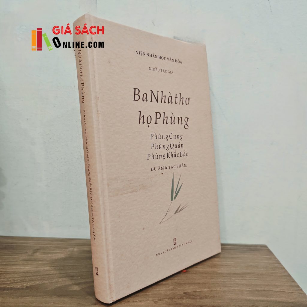 Ba nhà thơ họ Phùng: Phùng Cung – Phùng Quán – Phùng Khắc Bắc
