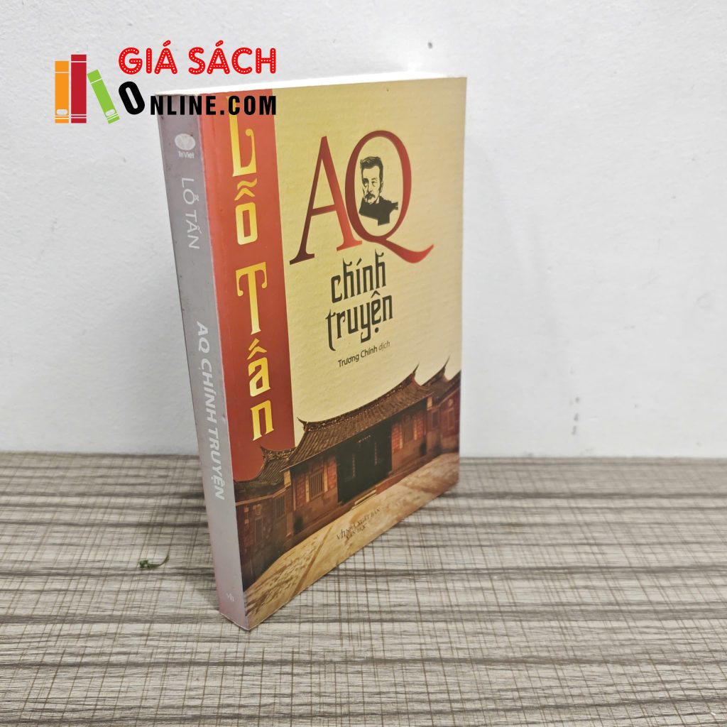 AQ Chính Truyện – Lỗ Tấn