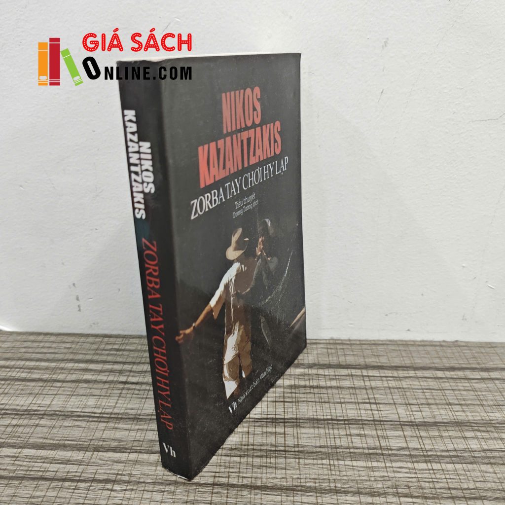 Zorba – Tay chơi Hy Lạp – Nikos Kazantzakis