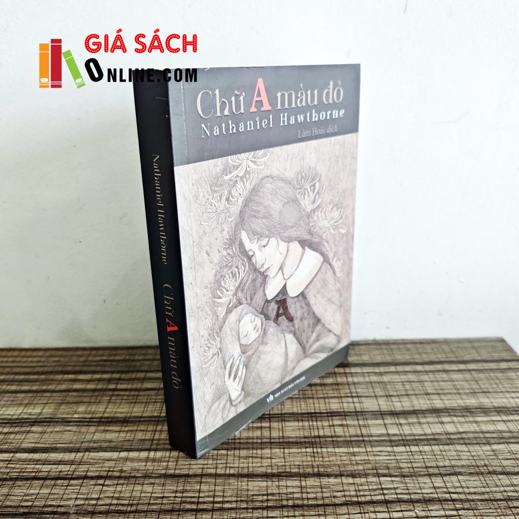 Chữ A màu đỏ – Nathaniel Hawthorne